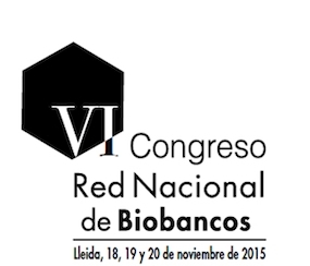 Colaboración en el Congreso Red de Biobancos (Lleida, noviembre 2015)